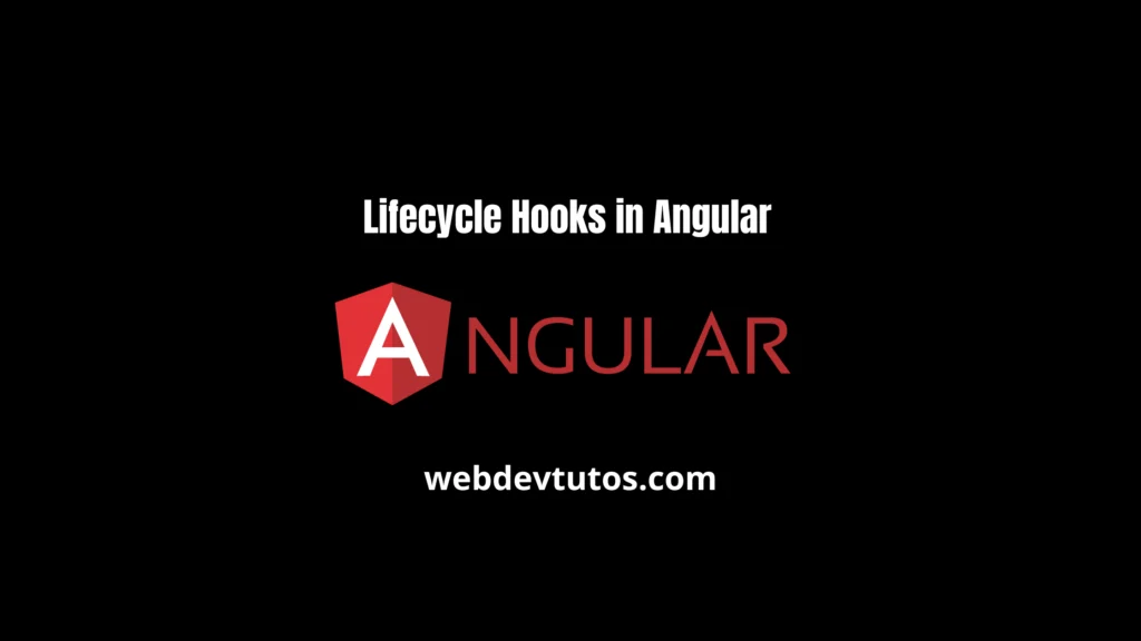 lifecycle hooks in Angular 